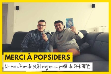 Deux membres de l’association Popsiders organisent un stream caritatif pour l’ARAME